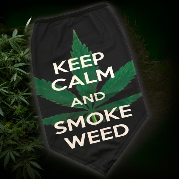 *All Season Face Coverings* ~KEEP CALM AND SMOKE WEED~