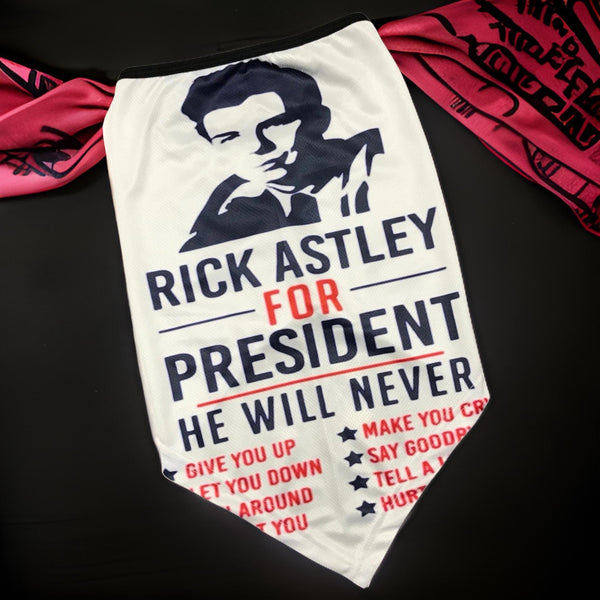 *All Season Face Coverings* ~RICK ASTLEY FOR PRESIDENT~