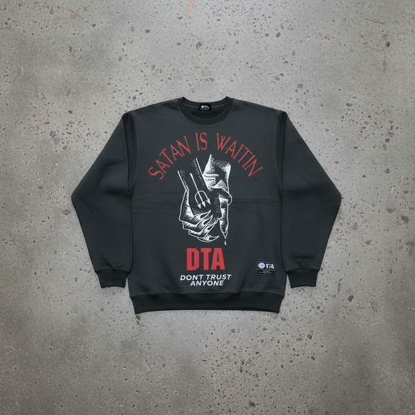 *DTA* ~SATAN IS WAITIN~ •CREWNECK SWEATSHIRTS•