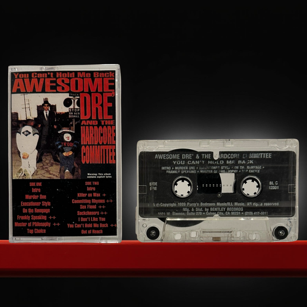 •AWESOME DRE’ AND THE HARDCORE COMMITTEE - YOU CAN’T HOLD ME BACK• ~1989 OG PRESSING~ (CASSETTE TAPE) (1)