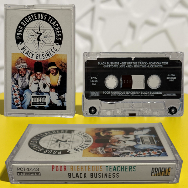 •POOR RIGHTEOUS TEACHERS - BLACK BUSINESS• ~1993 OG PRESSING~ (CASSETTE TAPE)