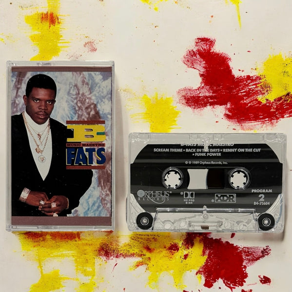 •B-FATS - MUSIC MAESTRO• ~1989 OG PRESSING~ (CASSETTE TAPE)