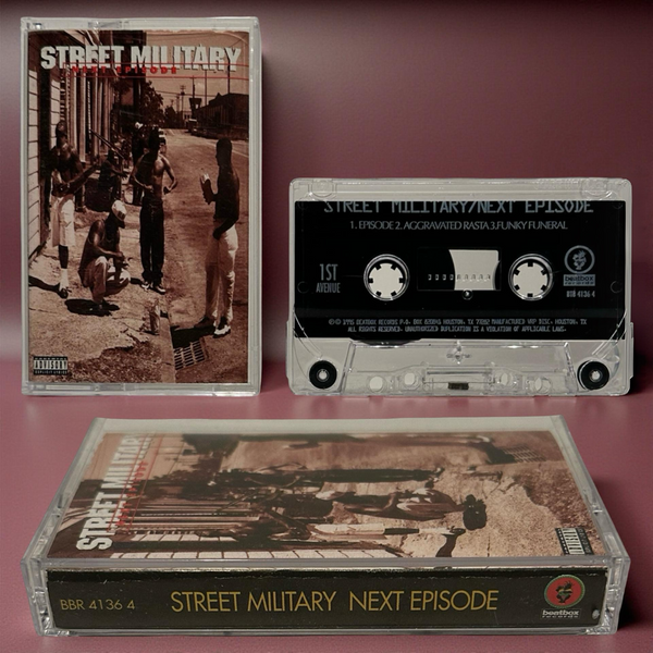 •STREET MILITARY - NEXT EPISODE• ~1995 OG PRESSING~ (CASSETTE TAPE)