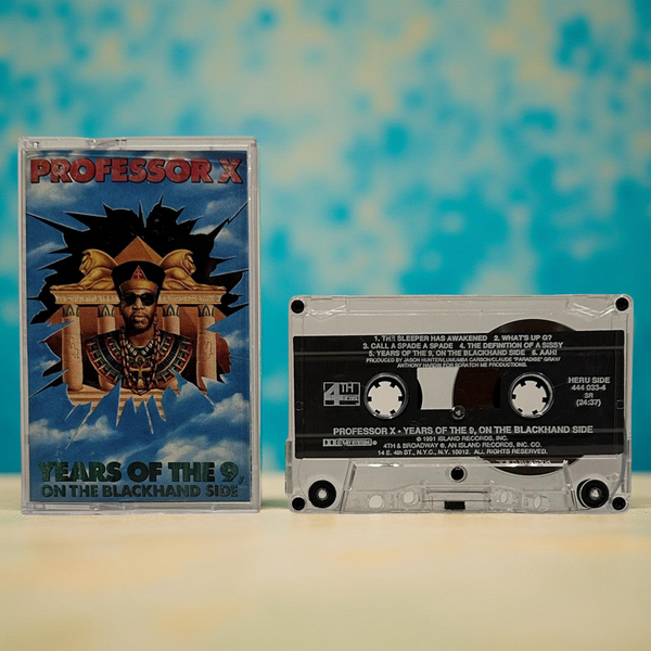 •PROFESSOR X - YEAR OF THE 9, ON THE BLACK HAND SIDE• ~1991 OG PRESSING~ (CASSETTE TAPE)