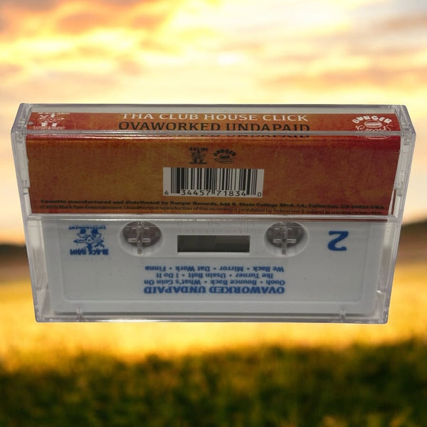 •THA CLUB HOUSE CLICK - OVAWORKED UNDAPAID• ~2016 OG LIMITED PRESSING~ (CASSETTE TAPE)