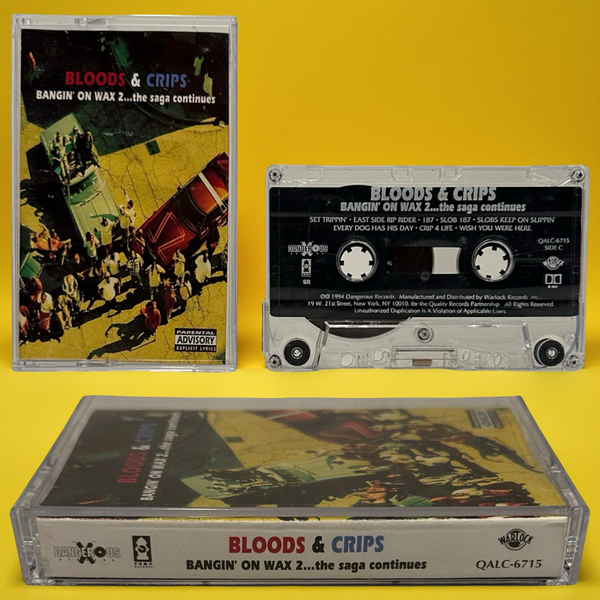 •BLOODS & CRIPS - BANGIN’ ON WAX• ~1994 OG PRESSING~ (CASSETTE TAPE)