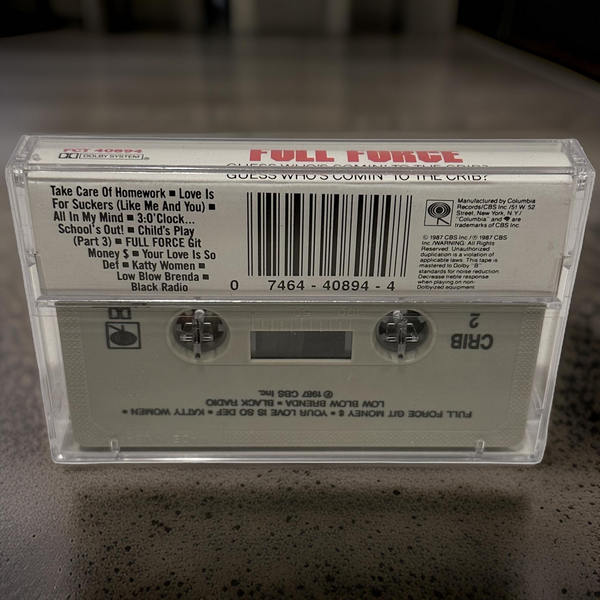 •FULL FORCE ~ GUESS WHO’S COMIN’ TO THE CRIB?• ~1987 OG PRESSING~ (CASSETTE TAPE)