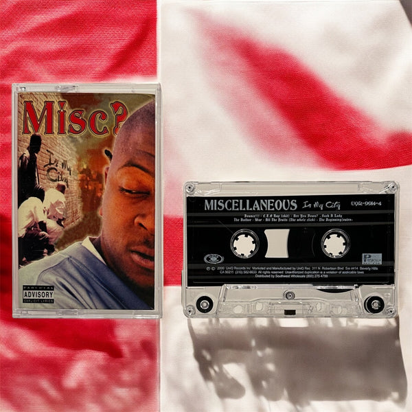 •MISCELLANEOUS ~ IN MY CITY• ~2000 OG PRESSING~ (CASSETTE TAPE)