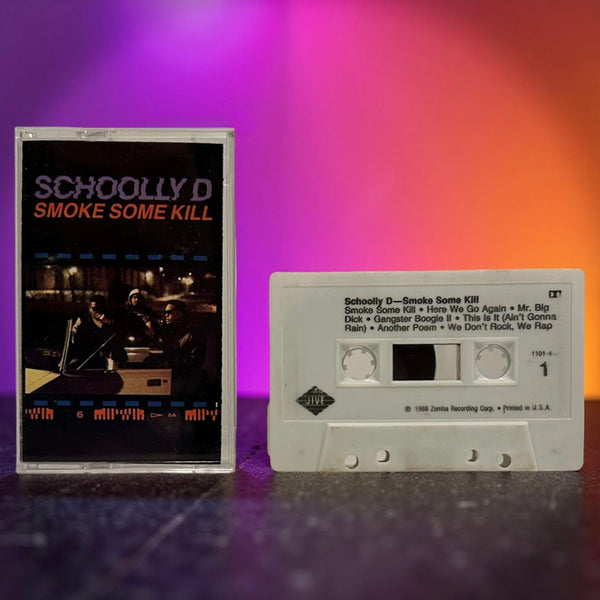 •SCHOOLLY D - SMOKE SOME KILL• ~1988 OG PRESSING~ (CASSETTE TAPE)