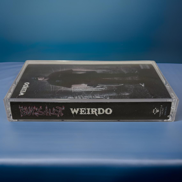 •BUKSHOT ~ WEIRDO• ~2017 OG PRESSING~ (LIMITED CASSETTE TAPE)