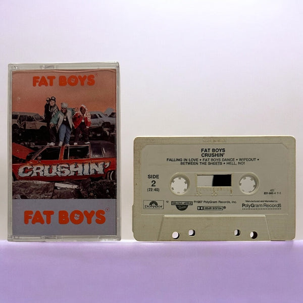•FAT BOYS - CRUSHIN’• ~1987 OG PRESSING~ (CASSETTE TAPE)