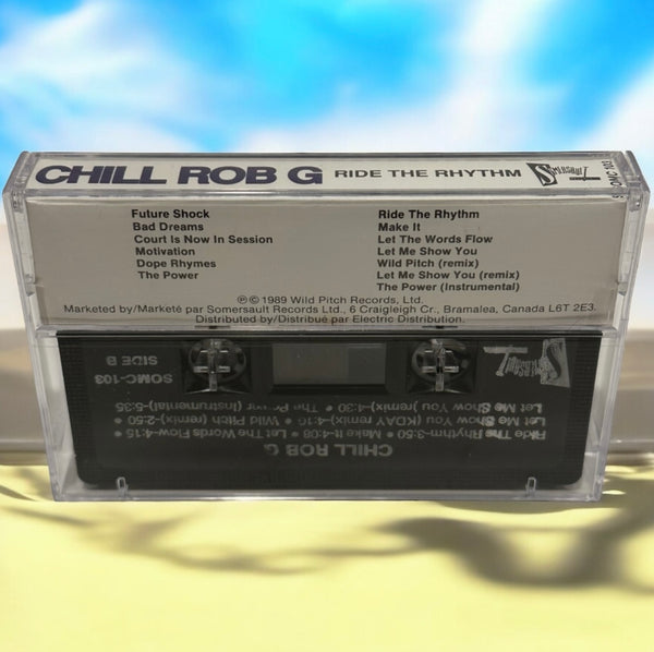 •CHILL ROB G ~ RIDE THE RHYTHM• ~1990 OG CANADIAN RE-PRESSING~ (CASSETTE TAPE) (1)