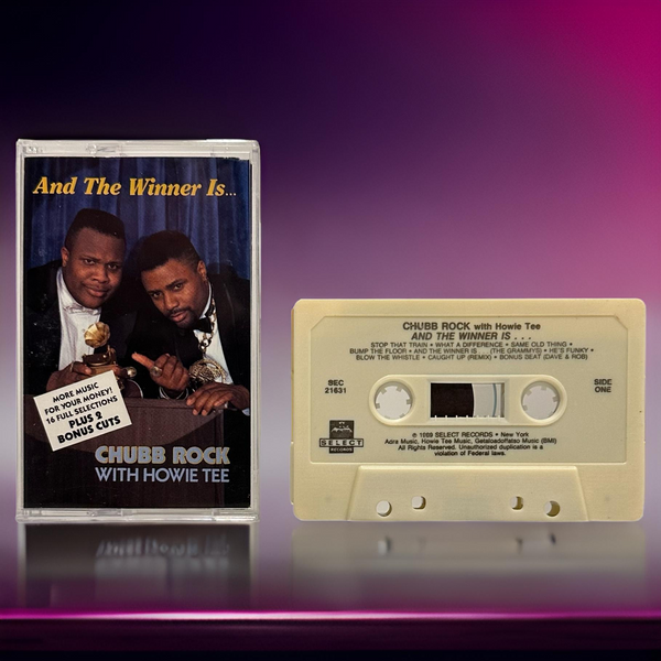•CHUBB ROCK WITH HOWIE TEE ~ AND THE WINNER IS…• ~1989 OG PRESSING~ (CASSETTE TAPE)