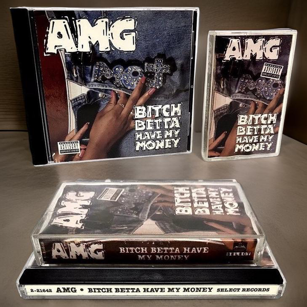 •AMG - BITCH BETTA HAVE MY MONEY• (1991) (CASSETTE & CD AVAILABLE) (ORIGINAL PRESSINGS)