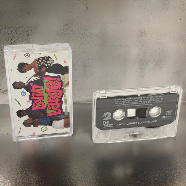 •LIVIN’ LARGE! ~ SOUNDTRACK• (1991 OG PRESSING) (CASSETTE TAPE)