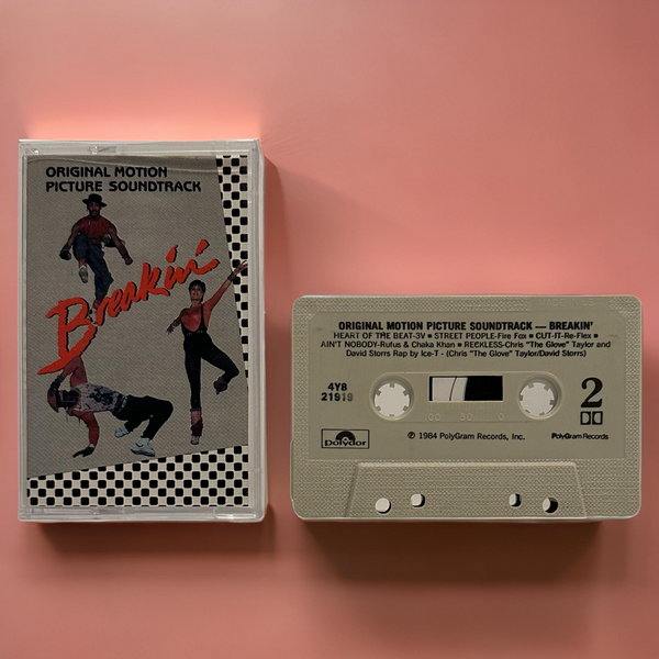 •BREAKIN’ ~ SOUNDTRACK• ~1984 OG PRESSING~ (CASSETTE TAPE)