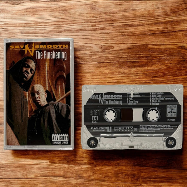 •SAT N SMOOTH - THE AWAKENING• ~1993 OG PRESSING~ (CASSETTE TAPE)