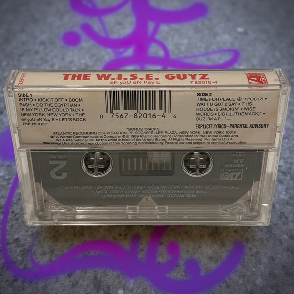 •THE W.I.S.E. GUYZ - EF YOU EN KAY E• ~1989 OG PRESSING~ (CASSETTE TAPE)
