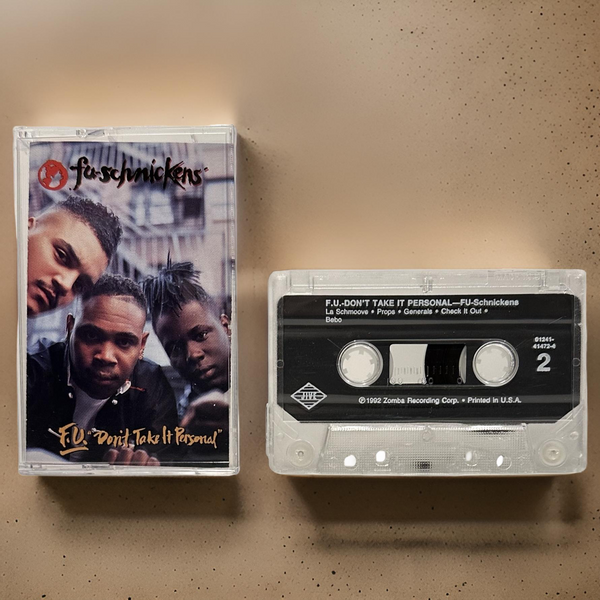 •FU-SCHNICKENS ~ F.U. “DON’T TAKE IT PERSONAL”• ~1992 OG PRESSING~ (CASSETTE TAPE) (1)