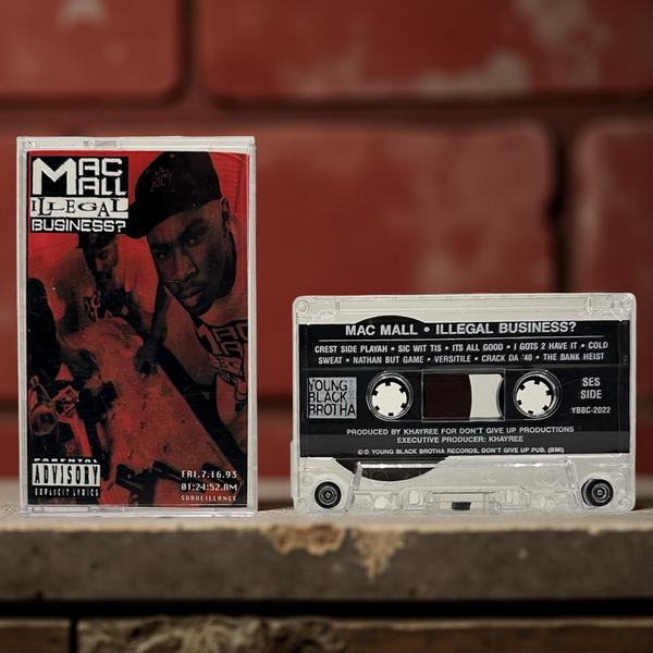 •MAC MALL - ILLEGAL BUSINESS?• ~1993 OG PRESSING~ (CASSETTE TAPE)