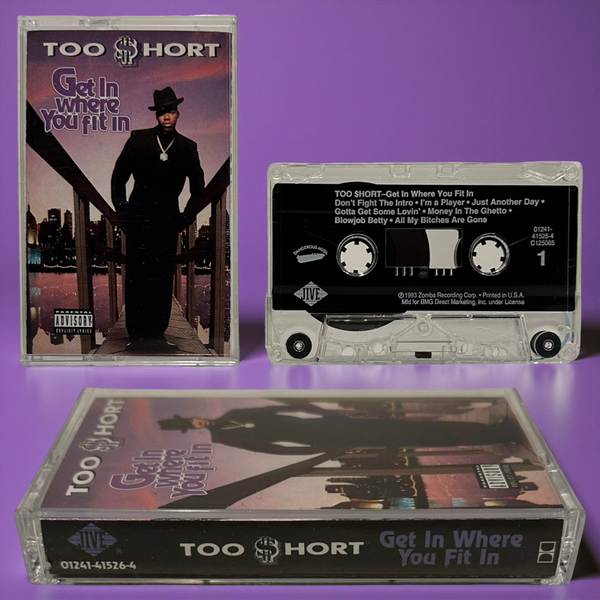 •TOO $HORT - GET IN WHERE YOU FIT IN• ~1993 OG PRESSING~ (CASSETTE TAPE)