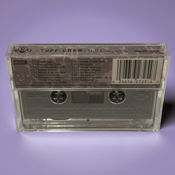 •TUFF CREW - STILL DANGEROUS• ~1991 OG PRESSING~ (CASSETTE TAPE)