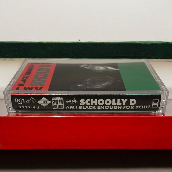 •SCHOOLLY D - AM I BLACK ENOUGH FOR YOU?• ~1989 OG PRESSING~ (CASSETTE TAPE)