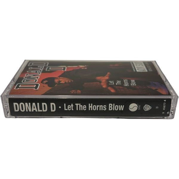 •DONALD D - LET THE HORNS BLOW• ~1992 OG PRESSINGS~ (CD & CASSETTE TAPE)