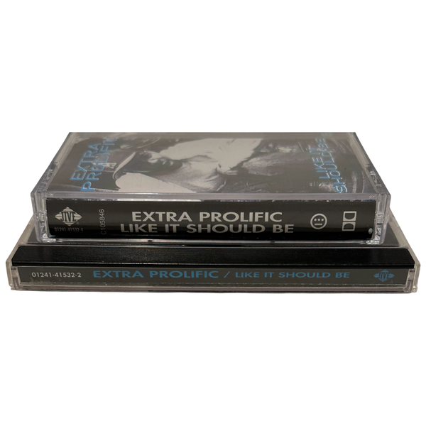 •EXTRA PROLIFIC - LIKE IT SHOULD BE• ~1994 OG PRESSINGS~ (CD & CASSETTE TAPE)