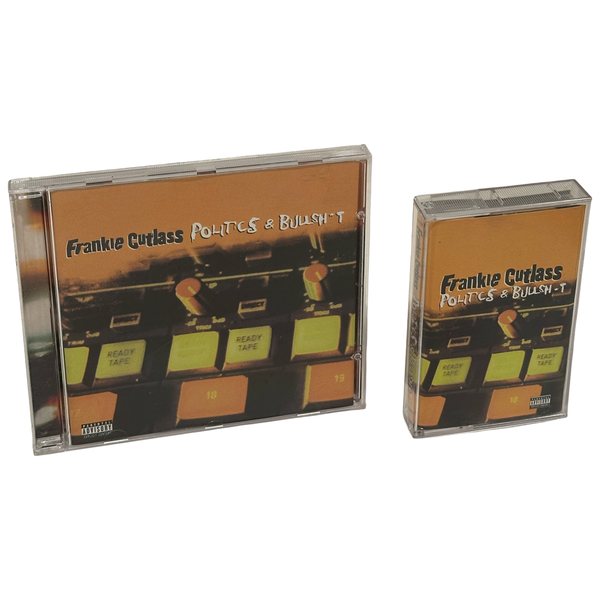 •FRANKIE CUTLASS - POLITICS & BULLSHIT• ~1997 OG PRESSINGS~ (CD & CASSETTE TAPE)
