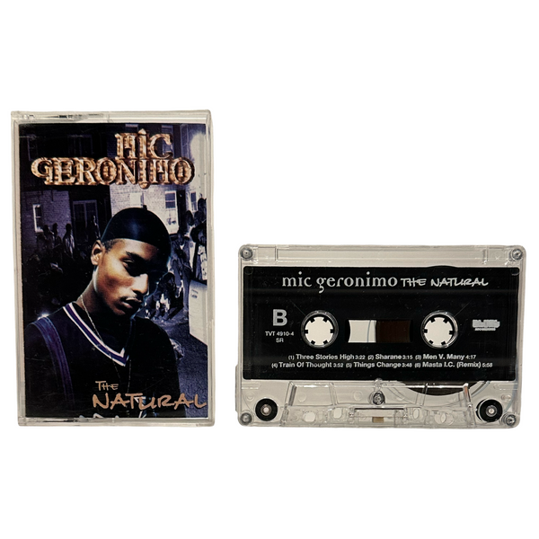 •MIC GERONIMO - THE NATURAL• ~1995 OG PRESSING~ (CASSETTE TAPE)