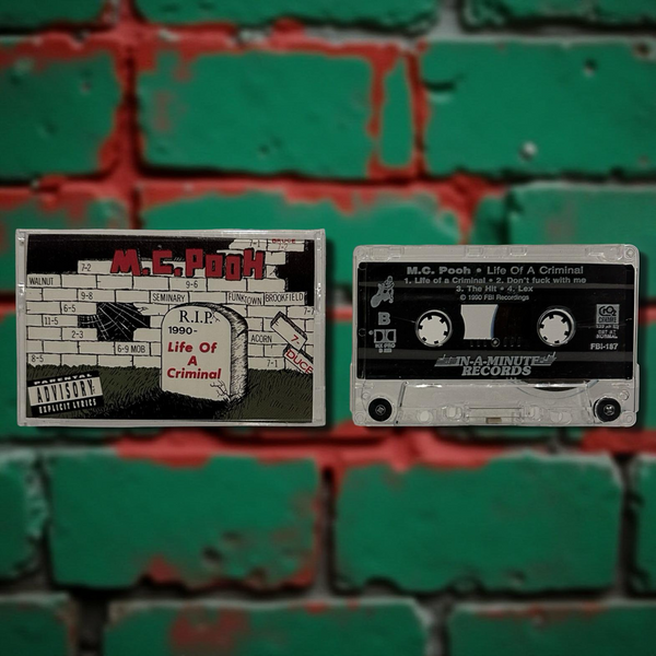•M.C. POOH - LIFE OF A CRIMINAL• ~1990 OG PRESSING~ (CASSETTE TAPE) (2)