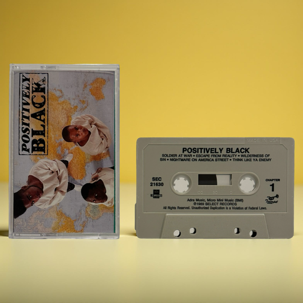 •POSITIVELY BLACK - POSITIVELY BLACK• ~1989 OG PRESSING~ (CASSETTE TAPE)