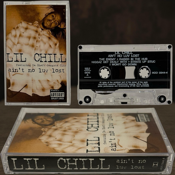 •LIL CHILL - AIN’T NO LOVE LOST• ~1995 OG PRESSING~ (CASSETTE TAPE)