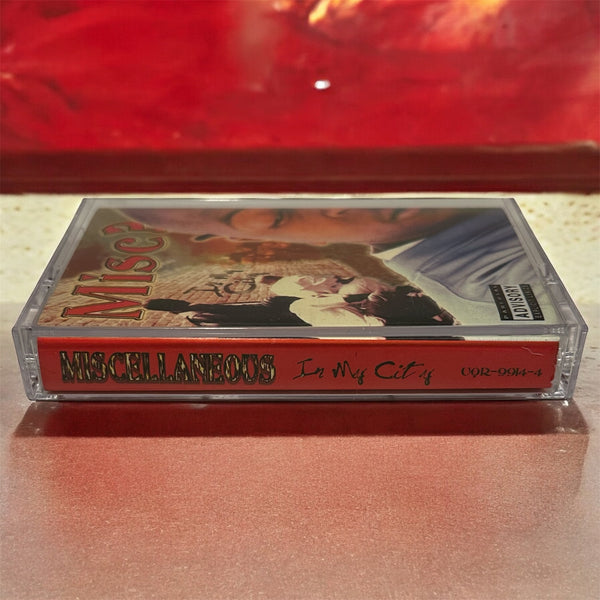 •MISCELLANEOUS ~ IN MY CITY• ~2000 OG PRESSING~ (CASSETTE TAPE)