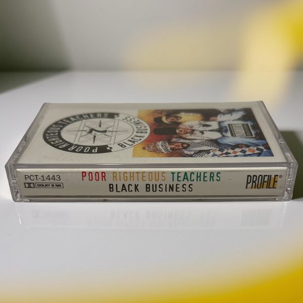 •POOR RIGHTEOUS TEACHERS - BLACK BUSINESS• ~1993 OG PRESSING~ (CASSETTE TAPE)
