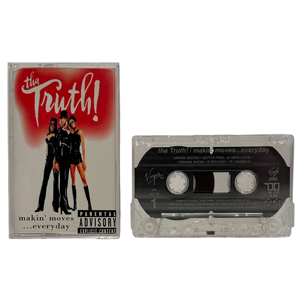 •THA TRUTH - MAKIN’ MOVES…EVERYDAY• ~1996 OG CANADIAN PRESSING~ (CASSETTE TAPE)
