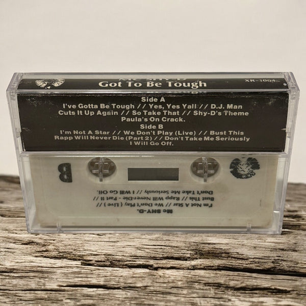 •MC SHY-D - GOT TO BE TOUGH• ~1987 OG PRESSING~ (CASSETTE TAPE)