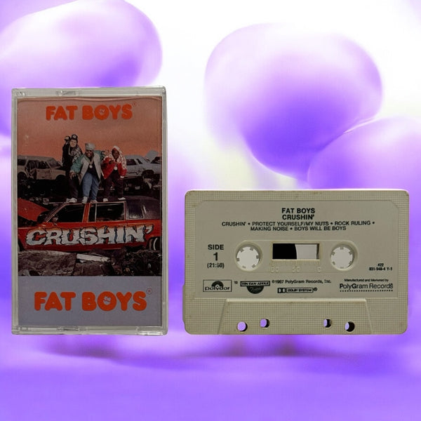 •FAT BOYS - CRUSHIN’• ~1987 OG PRESSING~ (CASSETTE TAPE)