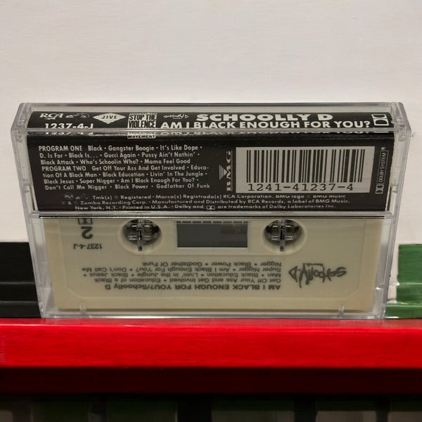 •SCHOOLLY D - AM I BLACK ENOUGH FOR YOU?• ~1989 OG PRESSING~ (CASSETTE TAPE)