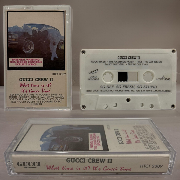 •GUCCI CREW II ~ WHAT TIME IS IT? IT’S GUCCI TIME• ~1988 OG PRESSING~ (CASSETTE TAPE)
