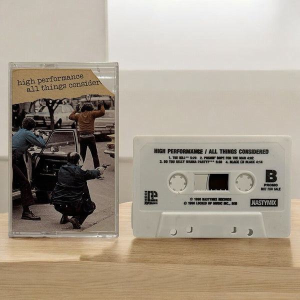 •HIGH PERFORMANCE - ALL THINGS CONSIDERED• ~1990 OG PROMO PRESSING~ (CASSETTE TAPE)