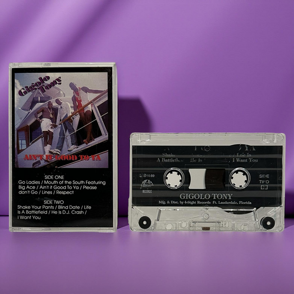 •GIGOLO TONY - AIN’T IT GOOD TO YA• ~1989 OG PRESSING~ (CASSETTE TAPE)