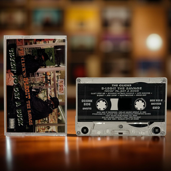 •THE CLICK’S B-LEGIT THE SAVAGE - TRYIN’ TO GET A BUCK• ~1994 OG PRESSING~ (CASSETTE TAPE)