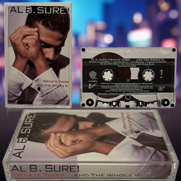 •AL B. SURE - PRIVATE TIMES… AND THE WHOLE 9!• ~1990 OG PRESSING~ (CASSETTE TAPE)