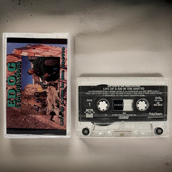 •ED O.G. & DA BULLDOGS ~ LIFE OF A KID IN THE GHETTO• (1991 OG PRESSING) (CASSETTE TAPE)