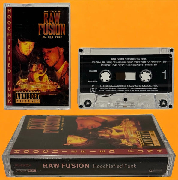 •RAW FUSION - HOOCHIEFIED FUNK• ~1994 OG PRESSING~ (CASSETTE TAPE)