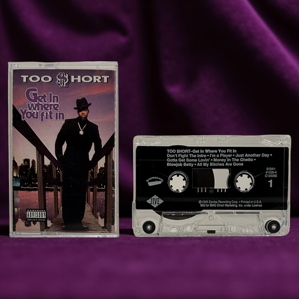 •TOO $HORT - GET IN WHERE YOU FIT IN• ~1993 OG PRESSING~ (CASSETTE TAPE)