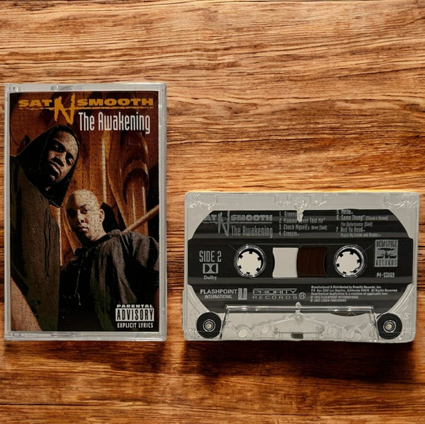 •SAT N SMOOTH - THE AWAKENING• ~1993 OG PRESSING~ (CASSETTE TAPE)