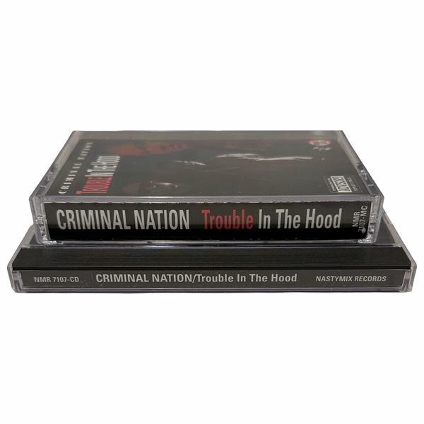 •CRIMINAL NATION - TROUBLE IN THE HOOD• ~1992 OG PRESSINGS~ (CD & CASSETTE TAPE)